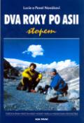Kniha: Dva roky po Asii stopem - Rok první - Pavel Novák, Lucie Nováková