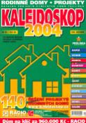 Kniha: Kaleidoskop 2004 - Rodinné domy. Projekty.