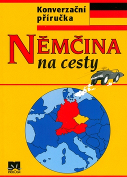 Kniha: Němčina na cesty - Iveta Božoňová