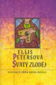 Kniha: Svatý zloděj - Devatenáctý případ bratra Cadfaela - Ellis Petersová