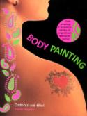 Kniha: Body Panting - Ozdob si své tělo! - Sophie Hayesová