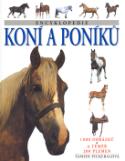 Kniha: Encyklopedie koní a poníků - 1000 obrázků a téměř 200 plemen - neuvedené, Tamsin Pickeralová