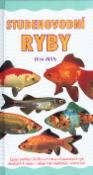 Kniha: Studenovodní ryby v akváriu - Úplný přehled sladkovodních studenovodních ryb vhodných k chovu v akváriích - Dick Mills