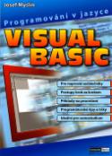 Kniha: Programování v jazyce Visual Basic - Josef Myslín