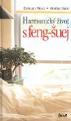 Kniha: Harmonický život s feng-šuej - Günther Sator, Hermann Meyer, André