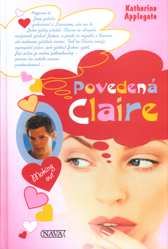 Kniha: Povedená Claire - Katherine Applegate