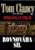 Kniha: Operační centrum Rovnováha sil - Steve Pieczenik, Tom Clancy