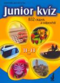 Kniha: Junior kvíz 11-13 let - 832 otázek a odpovědí - neuvedené, Martin Birás
