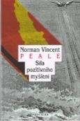 Kniha: Síla pozitivního myšlení - Norman Vincent Peale