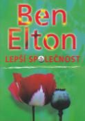 Kniha: Lepší společnost - Ben Elton