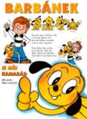 Kniha: Barbánek je můj kamarád - Jiří Havel, Věra Faltova