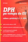 Kniha: DPH po vstupu do EU - Znění zákona k 1. 5. 2004