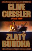 Kniha: Zlatý Buddha - Dirk Pitt na všechno nestačí, Řada Akta Oregon - Clive Cussler, Craig Dirgo