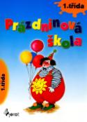 Kniha: Prázdninová škola - 1. třída - Petr Šulc, Petr Vandas