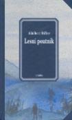 Kniha: Lesní poutník - Adalbert Stifter