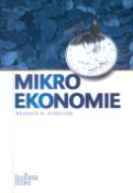 Kniha: Mikroekonomie - Bradley R. Schiller