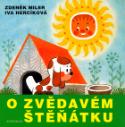 Kniha: O zvědavém štěňátku - Iva Hercíková, Zdeněk Miler