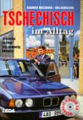 Kniha: Tschechisch im Alltag - Dagmar Brčáková, Eva Berglová