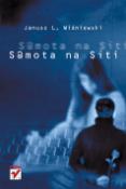 Kniha: Samota na síti - Janusz L. Wiśniewski