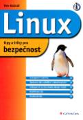 Kniha: Linux - tipy a triky pro bezpečnost - Petr Krčmář
