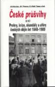 Kniha: České průšvihy - aneb prohry, krize, skandály a aféry českých dějin 1848-1989 - Jiří Pernes, Jiří Kocián, Oldřich Tůma