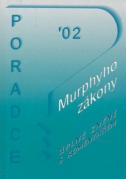 Kniha: Murphyho zákony `02 - Úplné znění s komentářem - Elena Konvitová