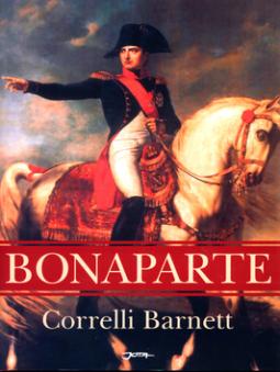 Kniha: Bonaparte - Correlli Barnett