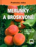 Kniha: Meruňky a broskvoně - Ivan Hričovský