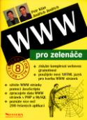 Kniha: WWW pro zelenáče - Bestseller for all 8 - Petr Klán, Jindřich Jindřich