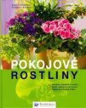 Kniha: Pokojové rostliny Základy pěstování - Anja Flehmingová, Friedrich Strauss
