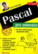 Kniha: Pascal pro zelenáče - Bestseller for all 4 - Pavel Satrapa