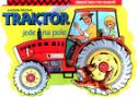 Kniha: Traktor jede na pole - Zábavné úkoly pro nejmenší - Antonín Šplíchal