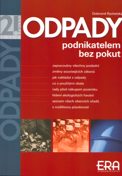 Kniha: Odpady - Podnikatelem bez pokut - Dobromil Rychetský