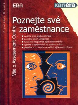 Kniha: Poznejte své zaměstnance - Vše o Assessment Centre - František Hroník