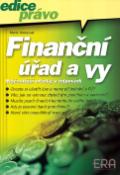 Kniha: Finanční úřad a vy - Marie Grossová