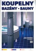 Kniha: Koupelny Bazény Sauny - Jan Benda, neuvedené