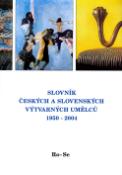 Kniha: Slovník českých a slovenských výtvarných umělců 1950-2004 Ro-Se - 13.díl - autor neuvedený