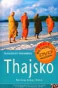 Kniha: Thajsko + bonus multimediální DVD video - Turistický průvodce - Lucy Ridout, Paul Gray
