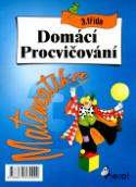 Kniha: Matematika 3.třída - domácí procvičování - Petr Vandas