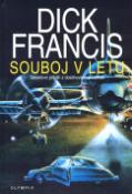 Kniha: Souboj v letu - Detektivní příběh z dostihového prostředí - Dick Francis