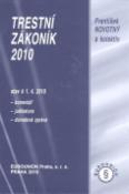 Kniha: Trestní zákoník 2010 - Právní stav k 1.1.2010 - František Novotný