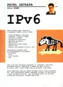 Kniha: IPv6 - Velmi podrobný popis vlastností a schopností nového protokolu IPv6 - Pavel Satrapa