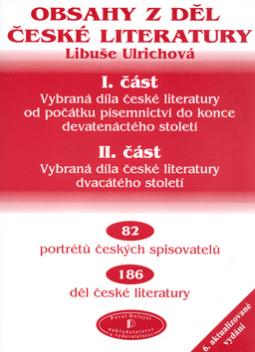 Kniha: Obsahy z děl české literatury - 6. aktualizované vydání - Libuše Ulrichová