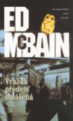 Kniha: Vražda předem ohlášená - Ed McBain