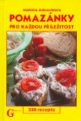 Kniha: Pomazánky pro každou příležitost - 350 receptů - Martkéta Aubrechtová