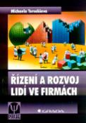 Kniha: Řízení a rozvoj lidí ve firmách - Michaela Tureckiová