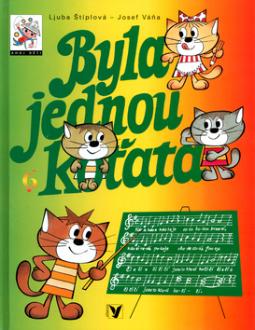 Kniha: Byla jednou koťata - Ljuba Štíplová, Josef Váňa