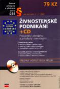 Kniha: Živnostenské podnikání + CD - Aktualizováno k 1.7.2004 - Elvíra Rendulová, Jaroslav Leks