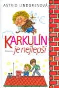 Kniha: Karkulín je nejlepší - Astrid Lindgrenová, Helena Zmatlíková