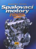 Kniha: Spalovací motory - Karburátory a vstřikování paliva - Bohumil Ferenc